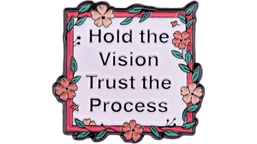 floral enamel pin message